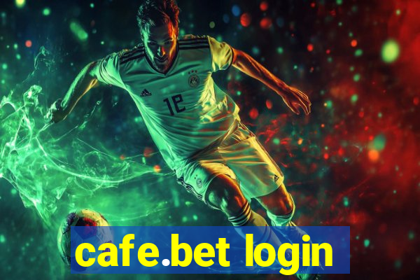 cafe.bet login